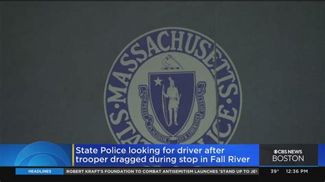 Trooper dragged from traffic stop in Fall River